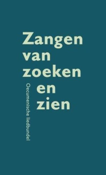 Zangen van zoeken en zien, C. van Bruggen - Gebonden - 9789043525862