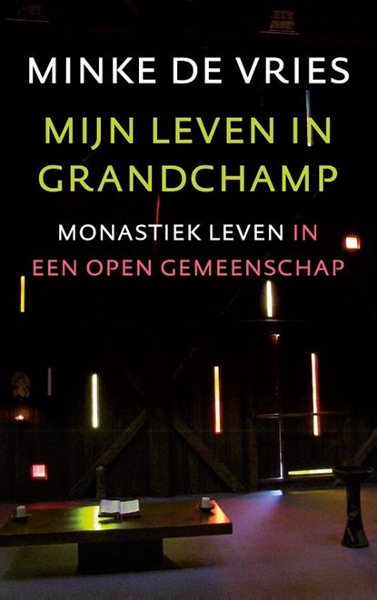 Mijn leven in Grandchamp, Minke de Vries - Paperback - 9789043526036