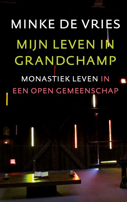 Mijn leven in grandchamp, Minke de Vries - Ebook - 9789043526043