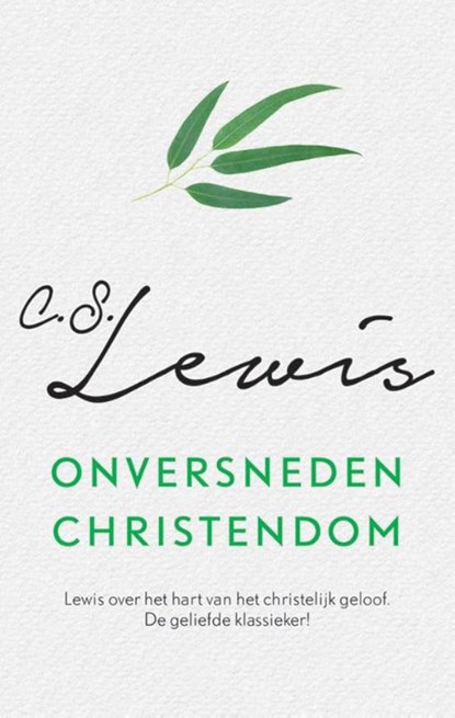 Onversneden Christendom, C.S. Lewis - Paperback - 9789043526548