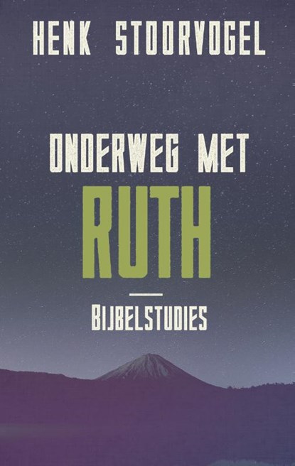 Onderweg met Ruth, Henk Stoorvogel - Paperback - 9789043527965