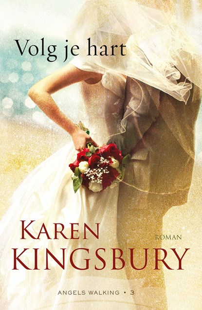 Volg je hart, Karen Kingsbury - Ebook - 9789043528344
