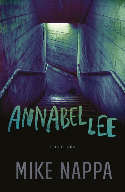 Annabel Lee, Mike Nappa - Ebook - 9789043528467