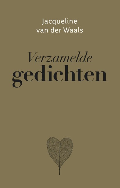 Verzamelde gedichten, Jacqueline van der Waals - Gebonden - 9789043528474