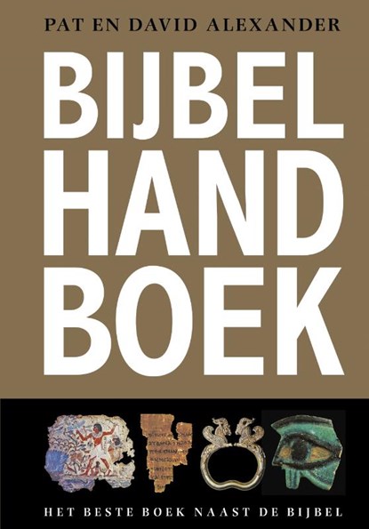 Bijbel Handboek, Pat en David Alexander - Gebonden - 9789043528771