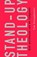 Stand- up Theology, Tim Vreugdenhil - Paperback - 9789043529235