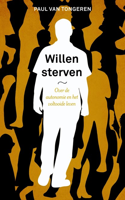Willen sterven, Paul van Tongeren - Ebook - 9789043529464