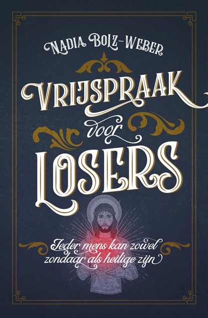 Vrijspraak voor losers, Nadia Bolz Weber - Ebook - 9789043529754