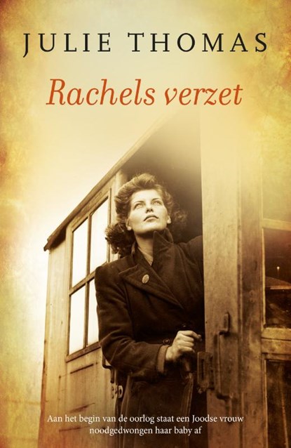 Rachels verzet, Julie Thomas - Paperback - 9789043530170