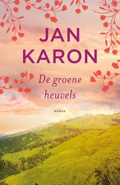 De groene heuvels, Jan Karon - Paperback - 9789043530255