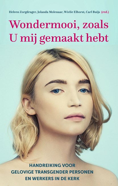 Wondermooi, zoals U mij gemaakt hebt, niet bekend - Ebook - 9789043530392