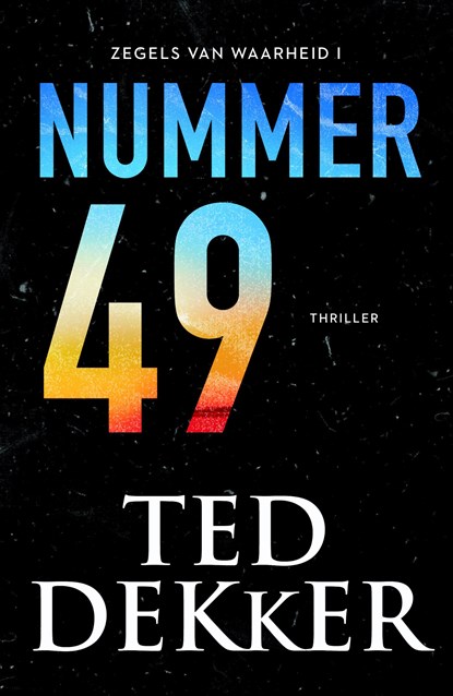Nummer 49, Ted Dekker - Paperback - 9789043530408