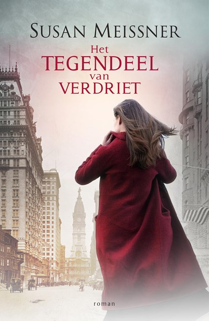 Het tegendeel van verdriet, Susan Meissner - Paperback - 9789043530675