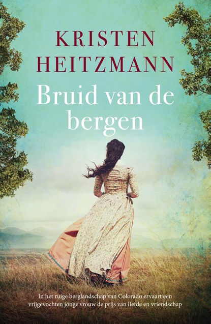 Bruid van de bergen, Kristen Heitzmann - Paperback - 9789043531344