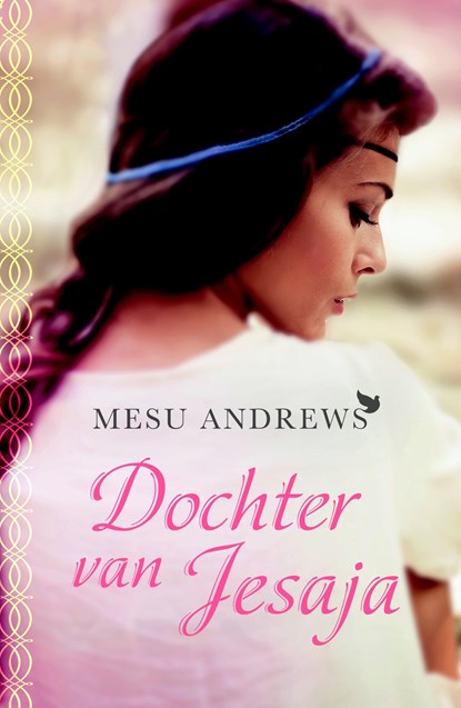 Dochter van Jesaja, Mesu Andrews - Paperback - 9789043531528