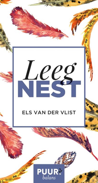 Leeg nest, Els van der Vlist - Paperback - 9789043531696