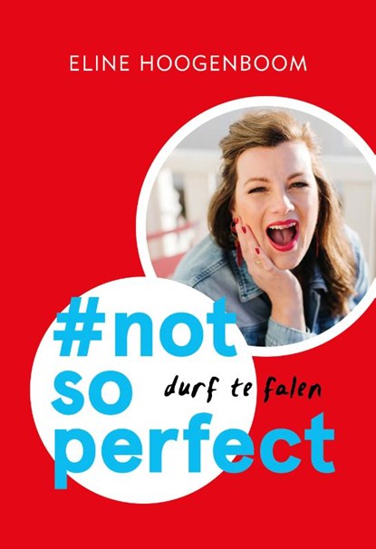 #not so perfect (Midprice), Eline Hoogenboom - Paperback - 9789043532105