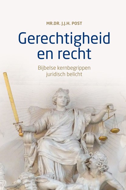 Gerechtigheid en recht, J.J.H. Post - Ebook - 9789043532259