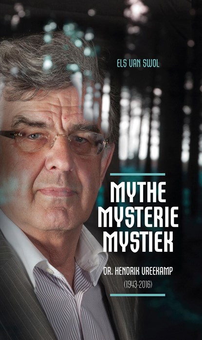 Mythe, mysterie, mystiek, Els van Swol - Ebook - 9789043532310