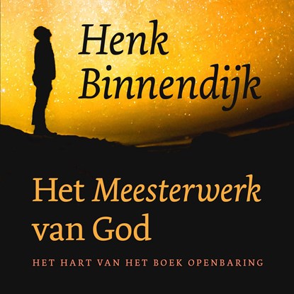 Het meesterwerk van God, Henk Binnendijk - Luisterboek MP3 - 9789043532693