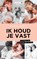 Ik houd je vast, Annette Bakker - Paperback - 9789043532815