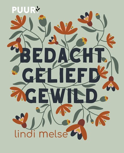 Bedacht, geliefd, gewild, Lindi Melse - Ebook - 9789043532860