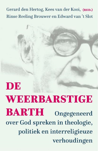 De weerbarstige Barth, Gerard den Hertog - Paperback - 9789043532938