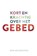 Kort en krachtig over het gebed, Ron van der Spoel - Paperback - 9789043532969