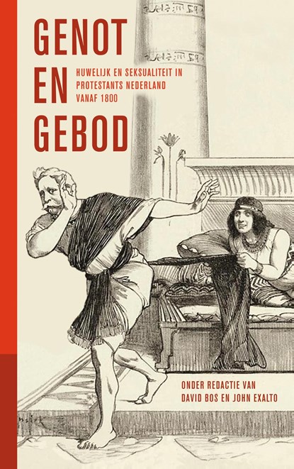 Genot en gebod, John Exalto ; David Bos - Ebook - 9789043533140