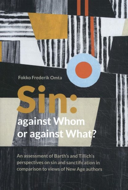 Sin: Against Whom or Against What?, Fokko Frederik Omta - Paperback - 9789043533638