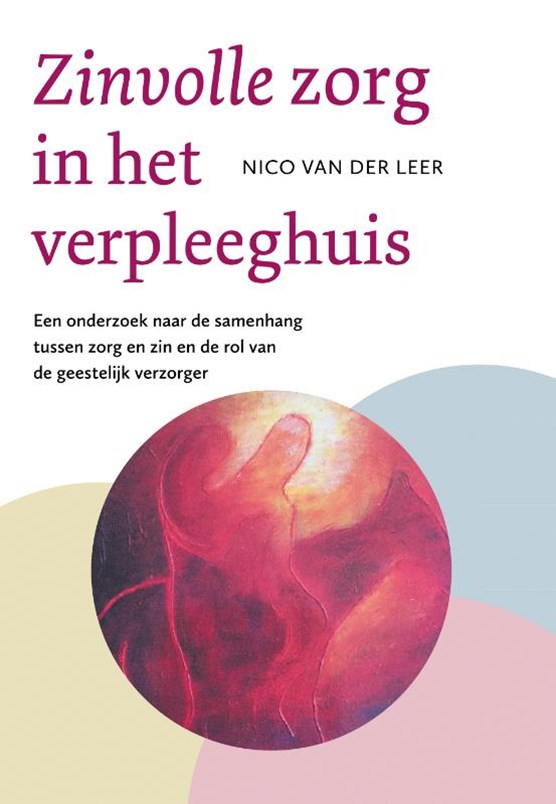 Zinvolle zorg in het verpleeghuis