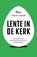 Lente in de kerk, René van Loon - Paperback - 9789043533706