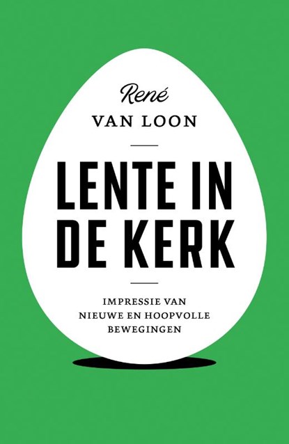 Lente in de kerk, René van Loon - Paperback - 9789043533706