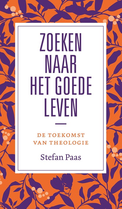 Zoeken naar het goede leven?, Stefan Paas - Ebook - 9789043533850