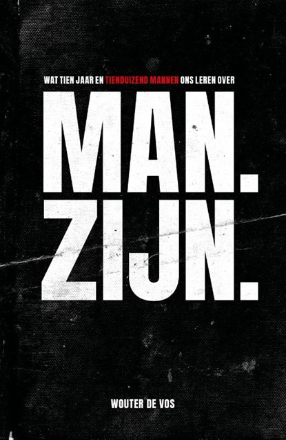 Man. Zijn., Wouter de Vos - Paperback - 9789043534284