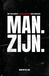 Man. Zijn. - Wouter de Vos - 9789043534291