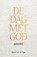 De dag met God, Mirjam van der Vegt - Gebonden - 9789043534406