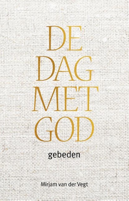 De dag met God, Mirjam van der Vegt - Gebonden - 9789043534406