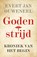 Godenstrijd, Evert Jan Ouweneel - Paperback - 9789043534475