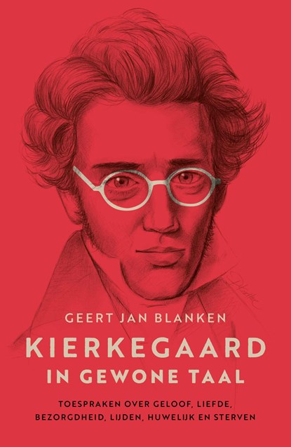 Kierkegaard in gewone taal, Geert Jan Blanken - Ebook - 9789043534567
