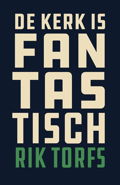 De kerk is fantastisch!, Rik Torfs - Ebook - 9789043534789