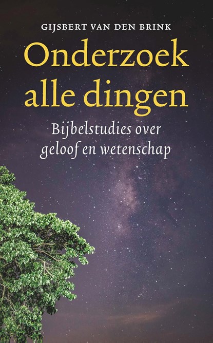 Onderzoek alle dingen, Gijsbert van den Brink - Ebook - 9789043535052