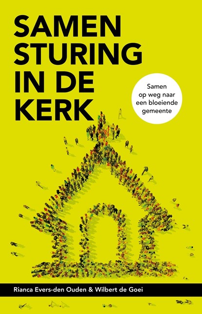 Samensturing in de kerk, Rianca Evers ; Wilbert de Goei - Ebook - 9789043535199