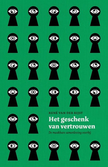 Het geschenk van vertrouwen, René van der Rijst - Paperback - 9789043535380