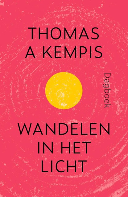 Wandelen in het licht, Thomas a Kempis - Ebook - 9789043535878