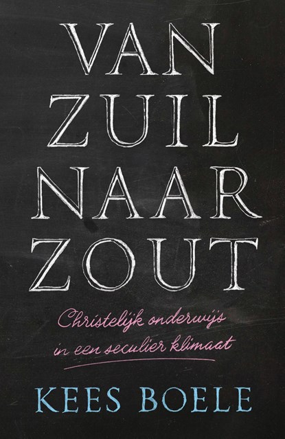 Van zuil naar zout, Kees Boele - Ebook - 9789043535946