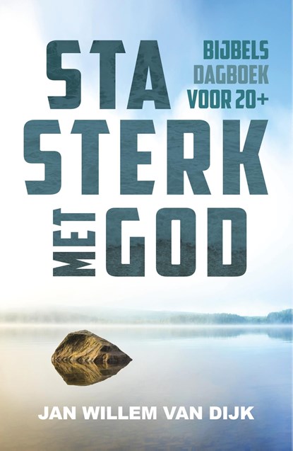 Sta sterk met God, Jan-Willem van Dijk - Ebook - 9789043536158