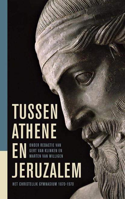 Tussen Athene en Jeruzalem, G.J. van Klinken ; M.A. van Willigen - Ebook - 9789043536318