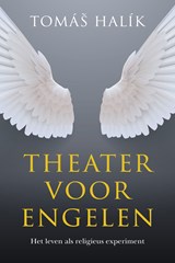 Theater voor engelen - Tomas Halik - 9789043536448