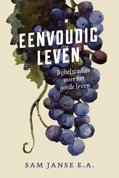 Eenvoudig leven, Sam Janse ; e.a. - Ebook - 9789043536462